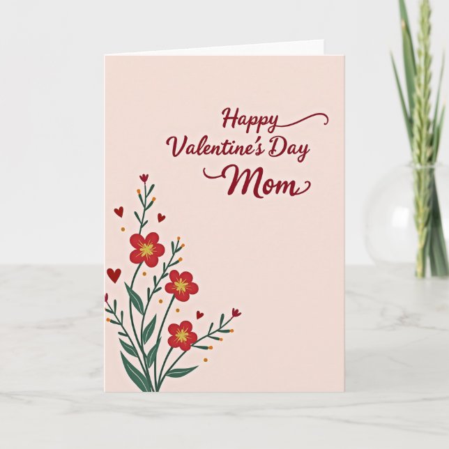 Happy Valentines Day Mom Flowers Card (Front)