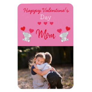 Happy Valentine's Day Mom Photo Magnet