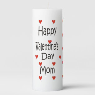 Happy Valentine's Day Mom Pillar Candle