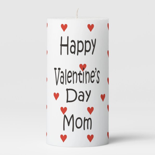Happy Valentine's Day Mom Pillar Candle (Front)