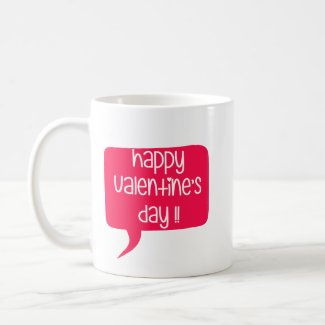 Happy Valentine's Day! Mug