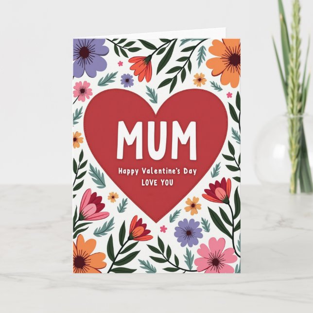 Happy Valentines Day Mum Love Card (Front)