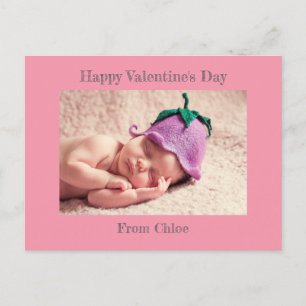 Happy Valentine's Day   Pink Baby Photo Postcard