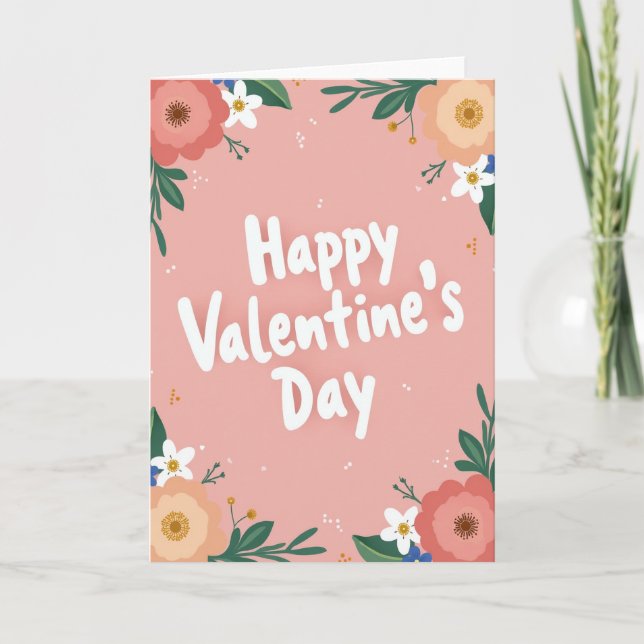 Happy Valentines Day Pink Floral Card (Front)
