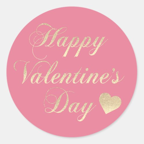 HAPPY VALENTINEs DAY Pink Gold Glitter Heart Classic Round Sticker