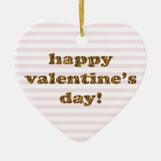 Happy Valentine's Day | Pink Stripes & Tiger Print