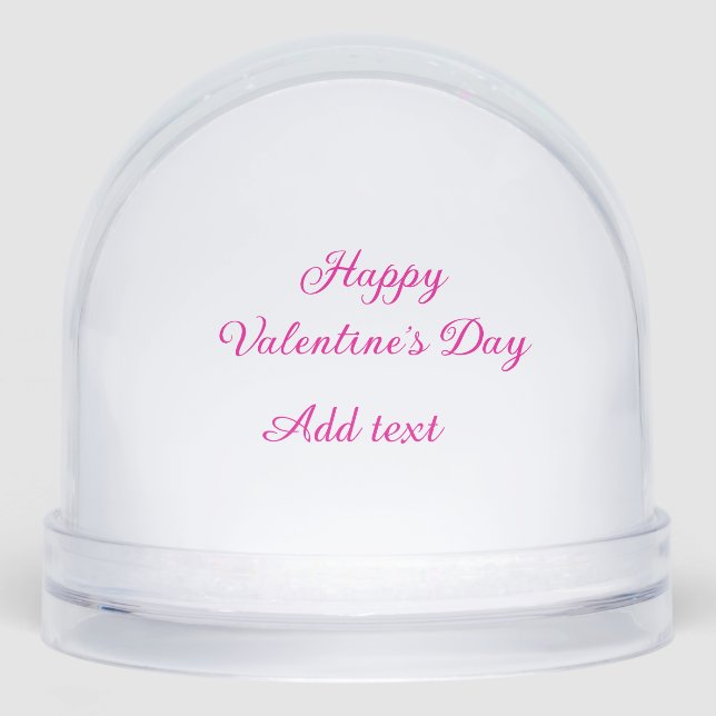 Happy Valentine's day pink text name message Snow Globe (Front)