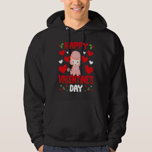 Happy Valentines Day Poodle Heart Love Animal   1 Hoodie (Front)
