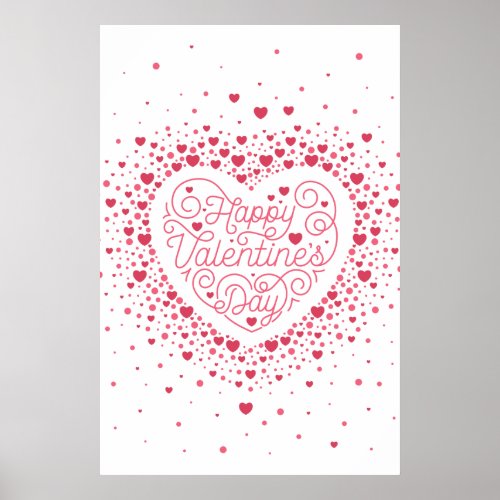 Happy Valentines Day Poster 24x36