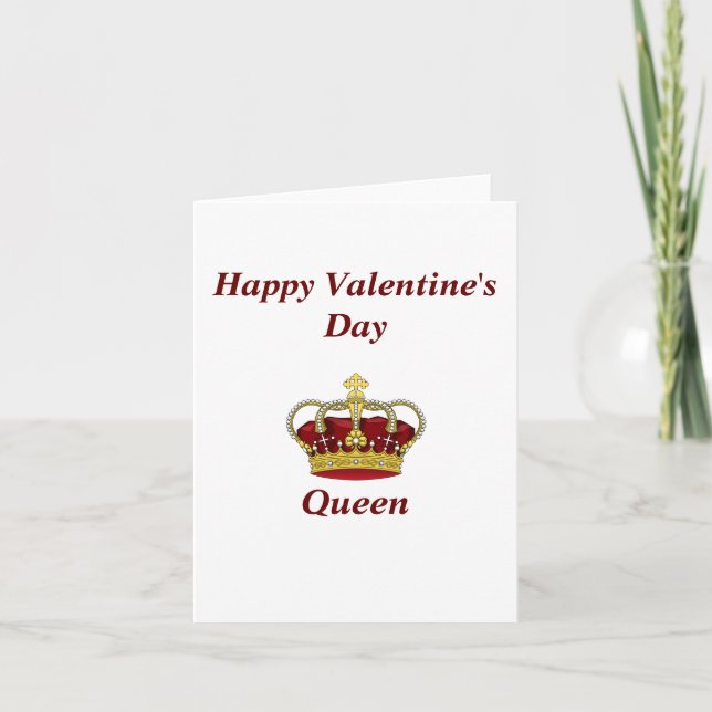 Happy Valentine's Day Queen Card (Front)
