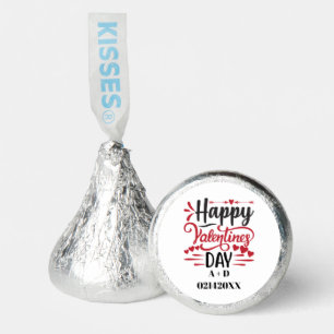 Happy valentine's day Quote Custom Hershey®'s Kisses®
