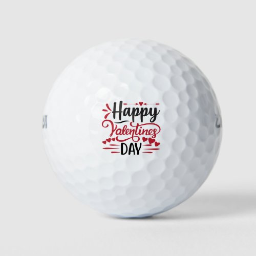 Happy valentines day Quote Golf Balls