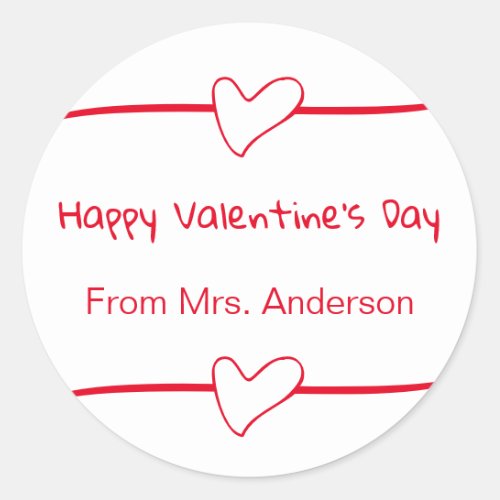Happy Valentines Day Red White Teacher To Class Classic Round Sticker