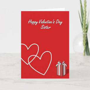 Happy Valentines Day Sister Love Card