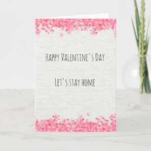 Happy Valentine's Day Social Distancing Quarantine Card