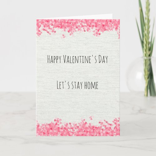 Happy Valentines Day Social Distancing Quarantine Card
