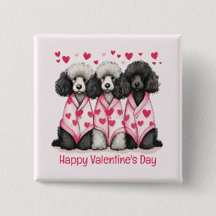 Happy Valentines Day Standard Poodle Dogs Button