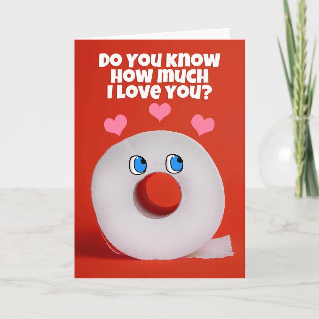 Happy Valentine's Day Talking Roll of Toilet Paper Holiday Card (Front)