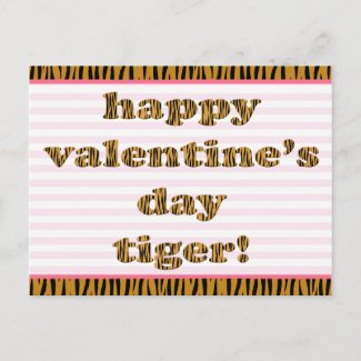 Happy Valentine's Day Tiger! Stripes & Tiger Print