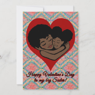Happy Valentine's Day To Big Sister Ethnic Note Card
