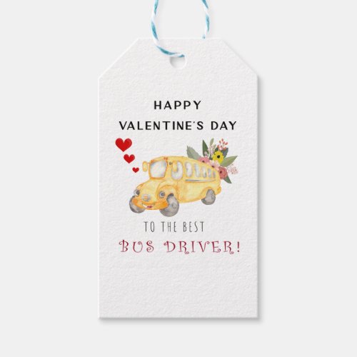 Happy Valentines Day To The Best Bus Driver Gift Tags