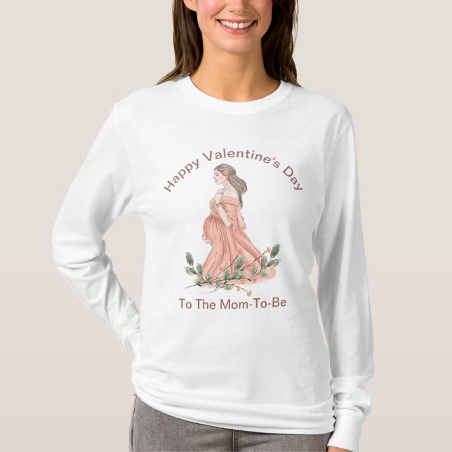 Happy Valentine's Day To The Mom-To-Be T-shirt (Front)