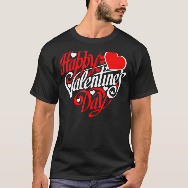 Happy Valentines Day Valentine Heart Shape T-Shirt (Front)
