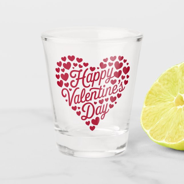 Happy Valentines Day Valentine Love Heart Shot Glass (Front)