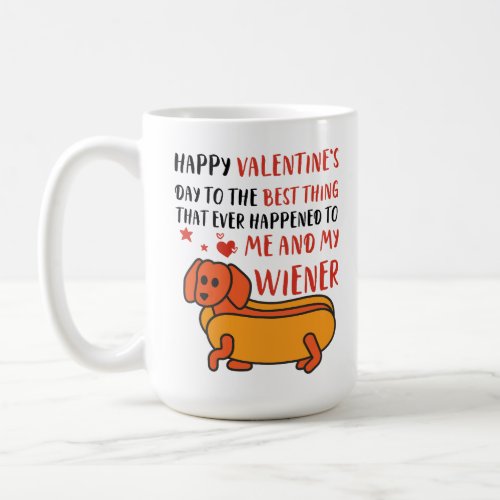 Happy Valentines Day Wiener Funny Dachshund Dog Coffee Mug