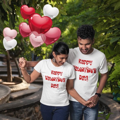 Happy Valentines Day with Hearts T_Shirt
