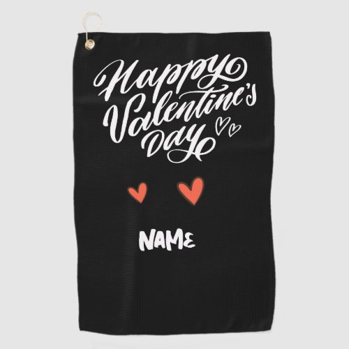 Happy Valentines Day with Love for Golfer   Golf Towel