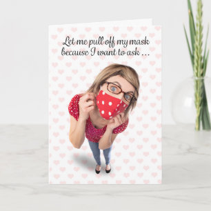 Happy Valentine's Day Woman in Face Mask Humor Holiday Card