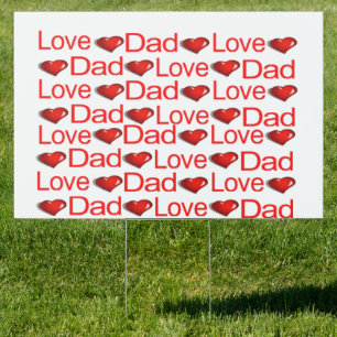 Happy Valentine's Day Yard Sign Love Dad RedHearts