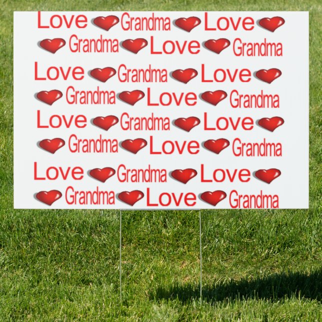 Happy Valentine's Day Yard Sign Love GrandmaHearts (Insitu)