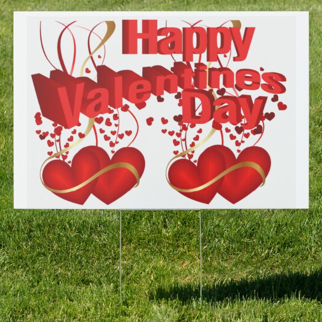 Happy Valentine's Day Yard Sign Love  Red Hearts (Insitu)