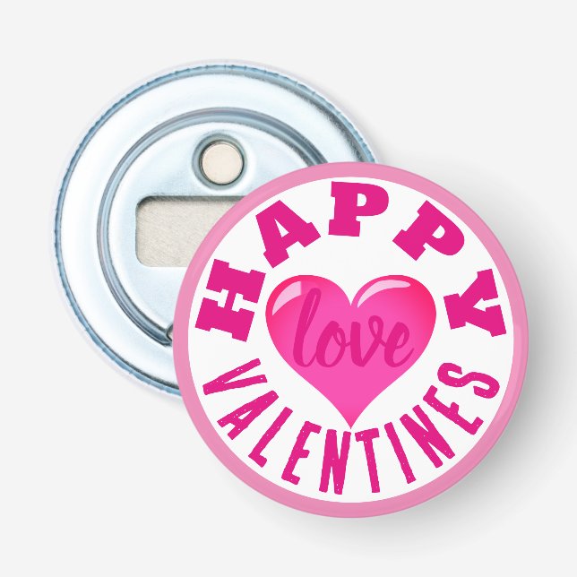 Happy Valentines Love Bottle Opener (Front)