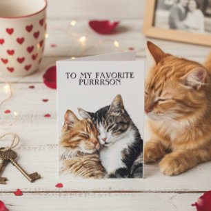 Happy Valentine's To My Favorite Purrrson Card