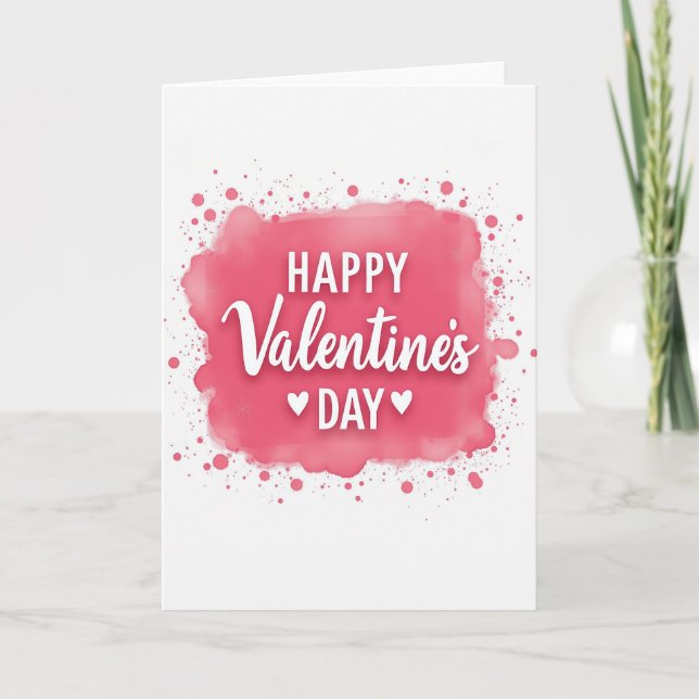 Happy Valentines Watercolor Splash Card (Front)