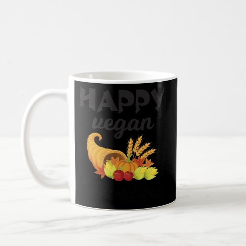 Happy Vegan Thanksgiving Pumpkin Men Women Gifts  Coffee Mug