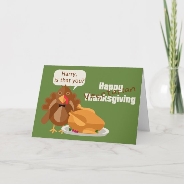 Happy Vegetarian Thanksgiving Humor Holiday Card (Front)