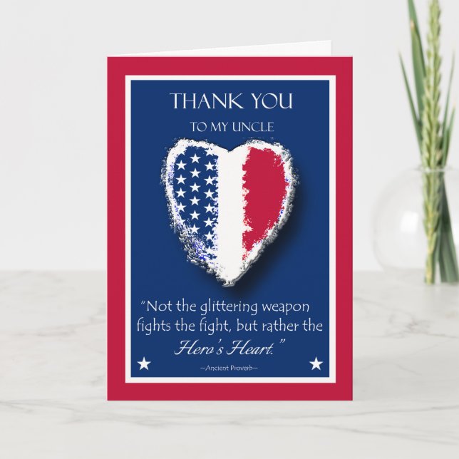 Happy Veterans Day for an Uncle, The Hero's Heart Thank You Card (Front)