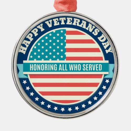 Happy Veterans Day USA flag dark blue background Metal Ornament