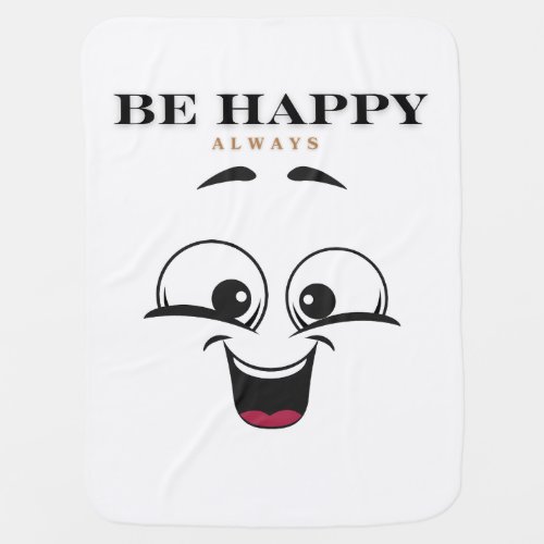 Happy Vibes Always Baby Blanket _ Cute