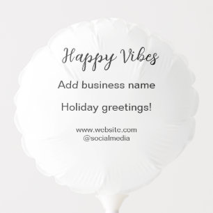 Happy vibes Christmas holiday greetings business y Balloon