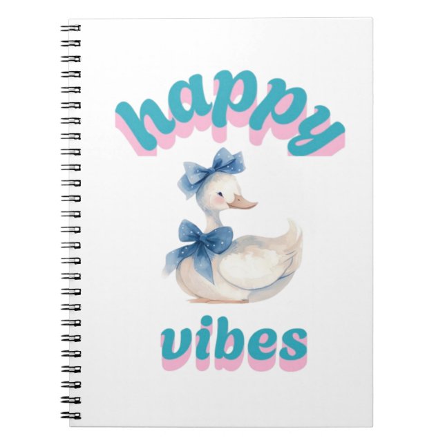 Happy Vibes Duck Notebook (Front)