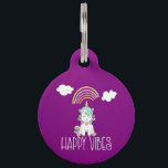 Happy Vibes Typography Awesome Rainbow & Unicorn Pet Name Tag<br><div class="desc">A tag with an adorable drawing of an awesome unicorn sitting on its butt peaceful and happy. Cute fluffy clouds and a colorful rainbow above. Text says: Happy Vibes. Awesome positivity. Set on a pinkish purple watercolor background.</div>