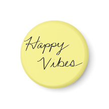 Happy Vibes Yellow Cursive Fridge Magnet