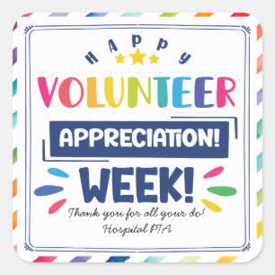 Happy volunteer appreciation week square sticker