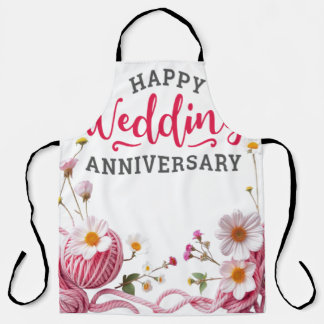 Happy wedding anniversary  apron