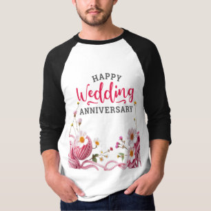 Happy wedding anniversary  T-Shirt